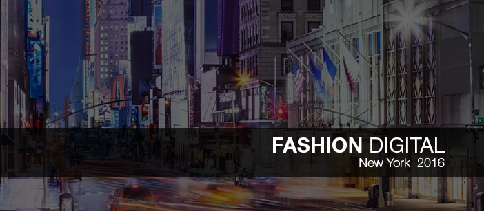 Fashion Digital New York 2016
